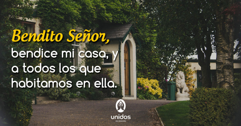 Oración para bendecir la casa