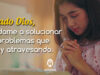 Oración para solucionar problemas