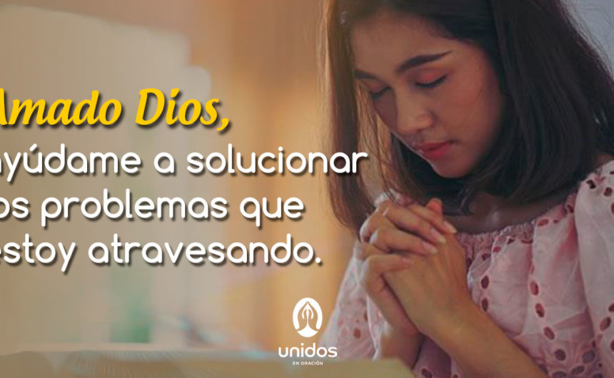 Oración para solucionar problemas