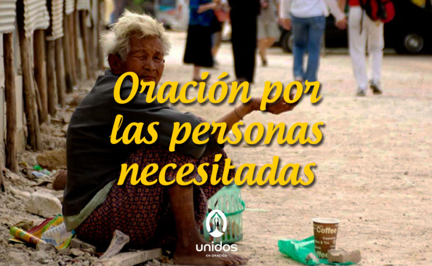 Oración por las personas necesitadas