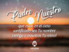 El Padre Nuestro