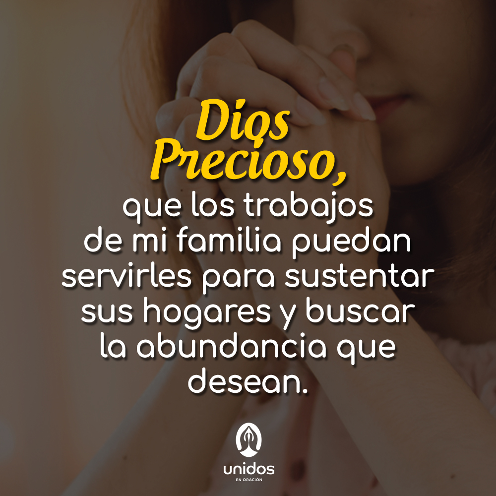 Oración por el trabajo de mis familiares, image size:1000x1000
