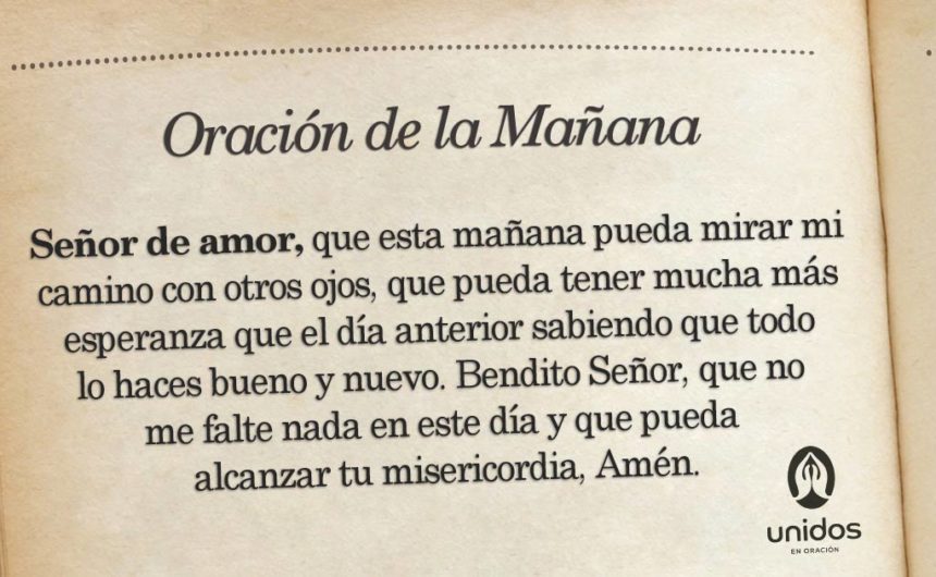 Oración de la mañana para el 06 de Junio