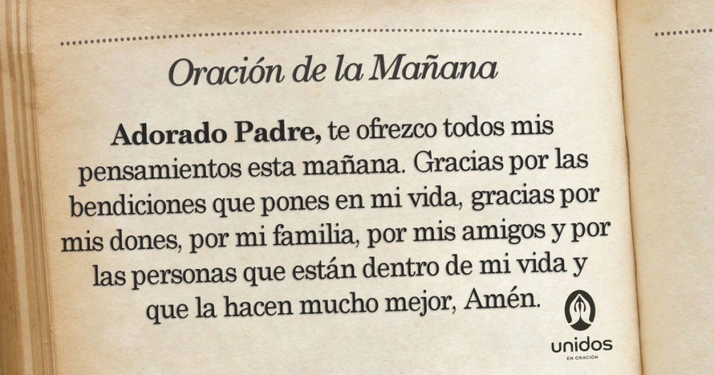 Oración de la mañana para el 08 de Mayo