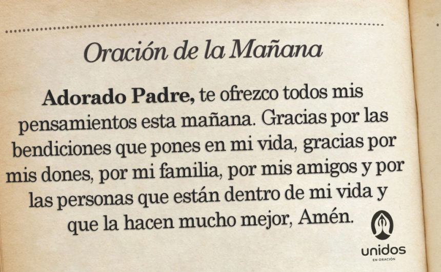 Oración de la mañana para el 08 de Mayo
