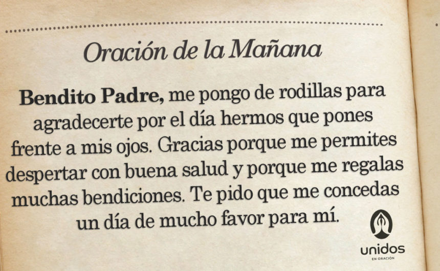 Oración de la mañana para el 10 de Mayo