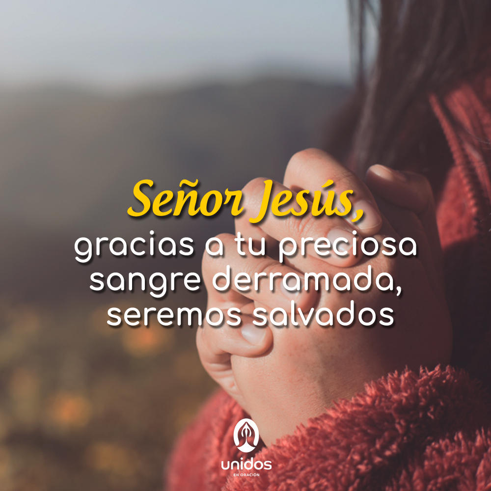 Oración para proteger y sellar la casa con la Sangre de Cristo