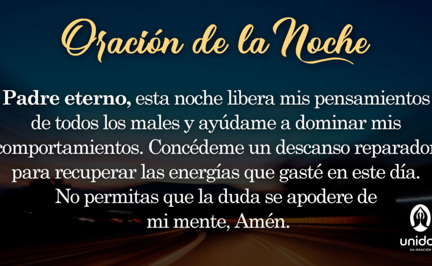 Oración de la noche para el 22 de Julio