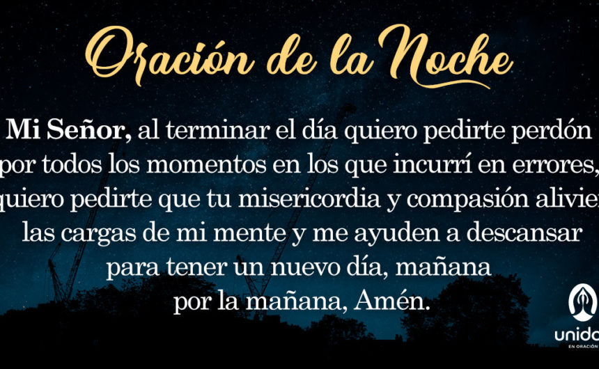 Oración de la noche para el 31 de Julio