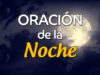 VIDEO: Oración de la noche para el 1º de Noviembre