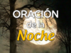 Oración de la noche para el 13 de Marzo del 2025