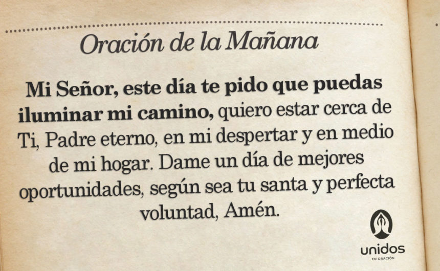 Oración de la mañana para el 07 de Agosto