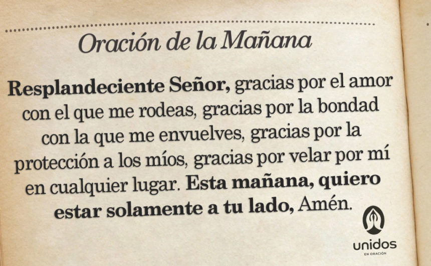 Oración de la mañana para el 08 de Agosto