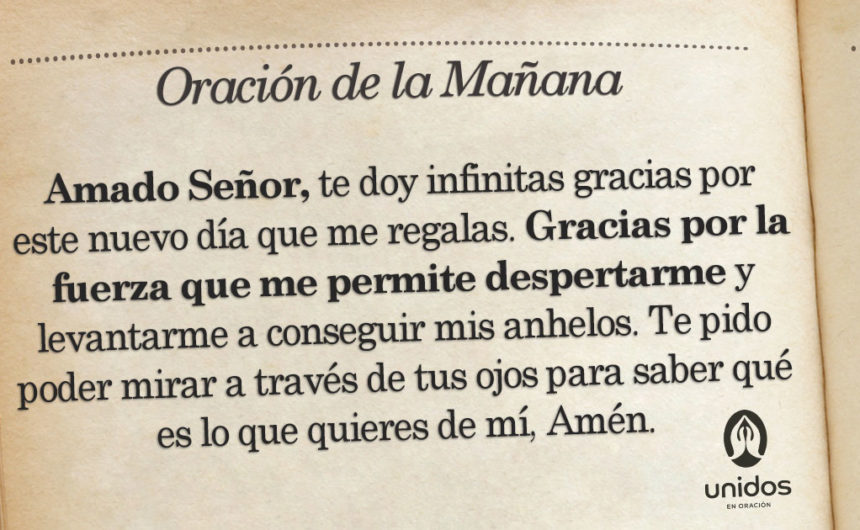 Oración de la mañana para el 16 de Agosto