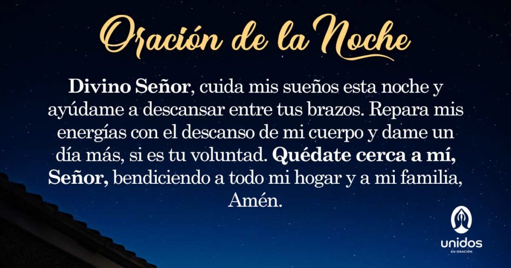 Oración de la noche para el 4 de Agosto