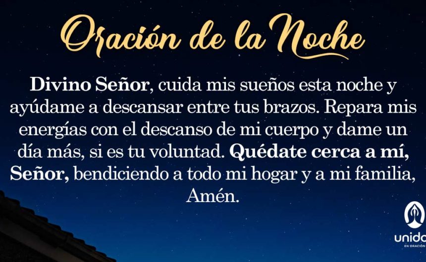 Oración de la noche para el 4 de Agosto