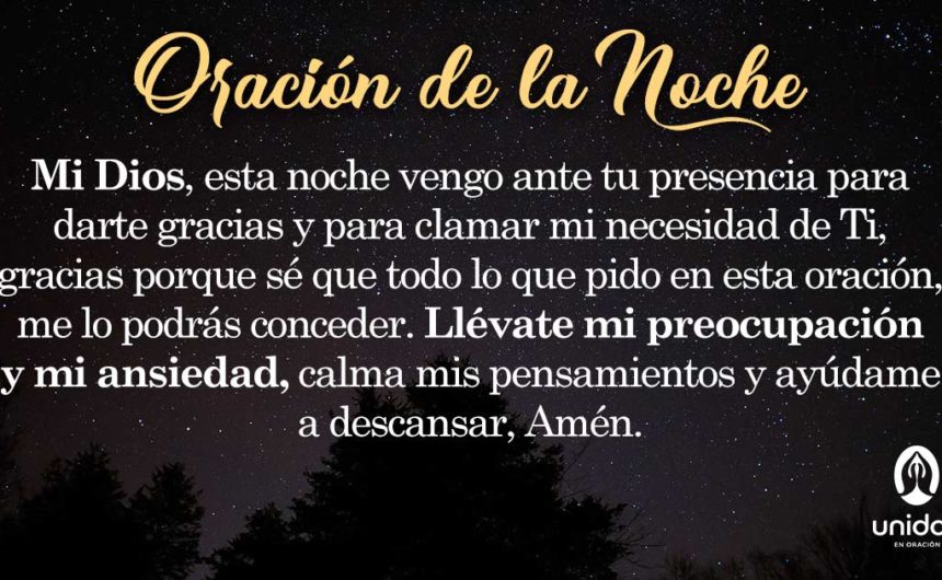 Oración de la noche para el 7 de Agosto