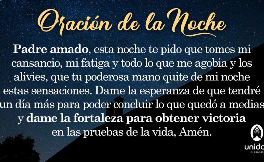 Oración de la noche para el 10 de Agosto
