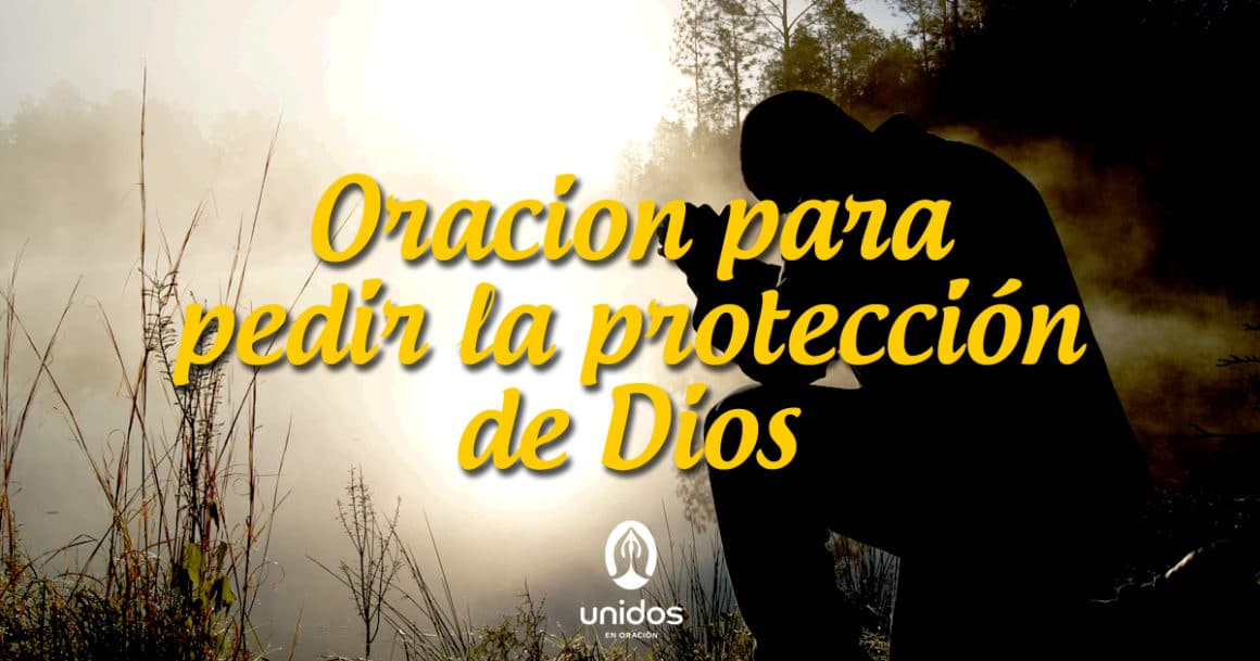 Oraciones de Protección Unidos en Oración