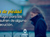 Oración por los que sufren persecución