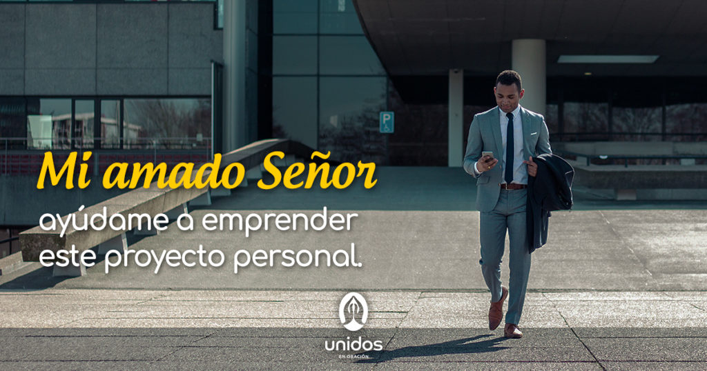 Oración para emprender un proyecto personal