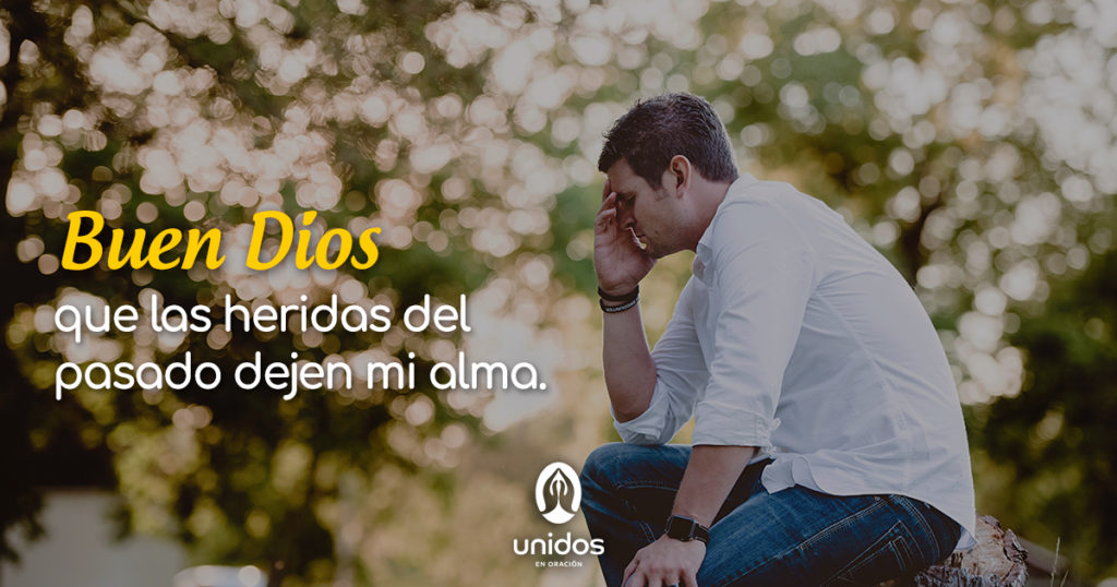 Oración para superar heridas del pasado