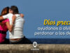 Oración para olvidar y perdonar
