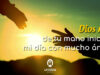 Oración para vivir el día con mucho ánimo