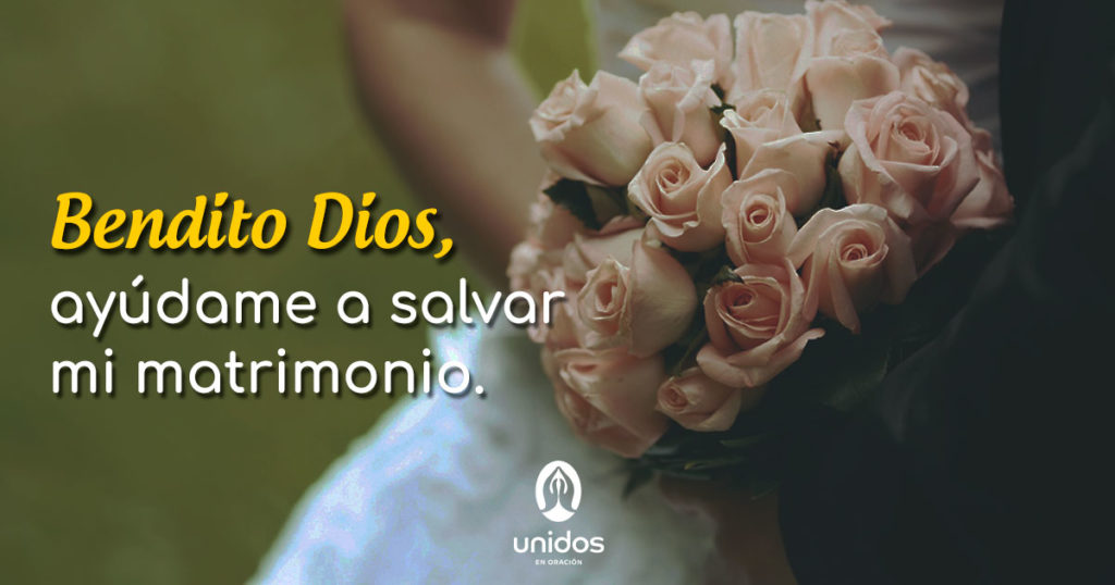 Oración para salvar mi matrimonio