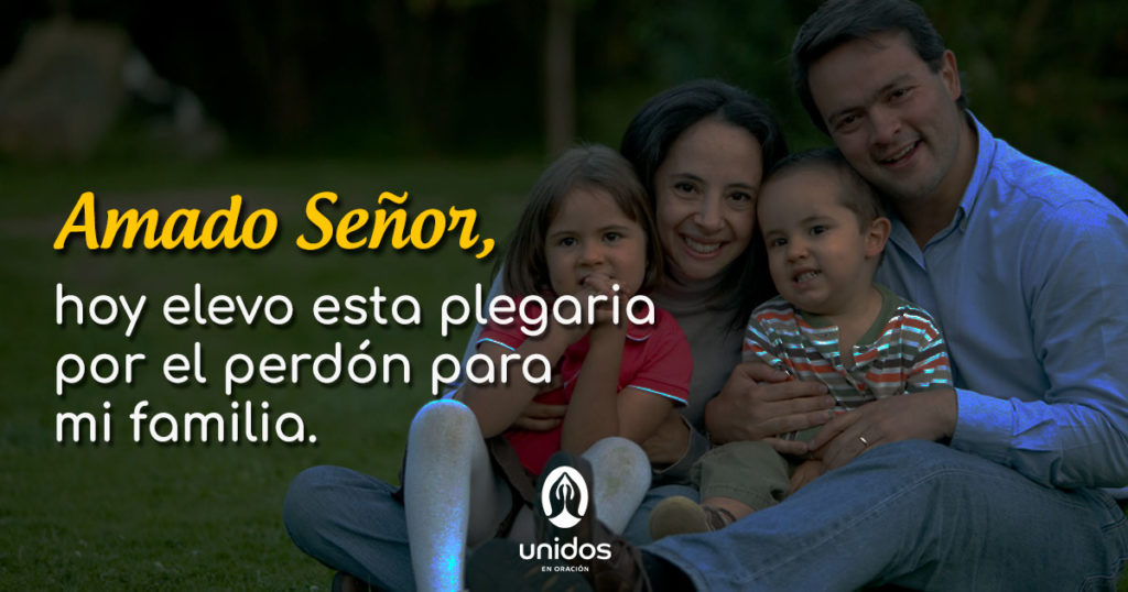 Oración de perdón para la familia