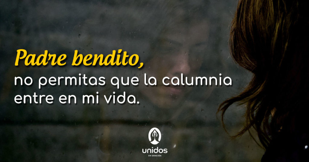 Oración para alejar la calumnia de mi vida