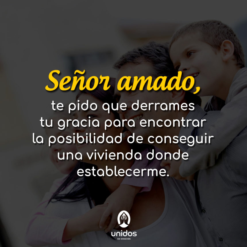 Oración para obtener una vivienda digna