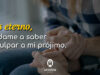 Oración para saber disculpar a mi prójimo