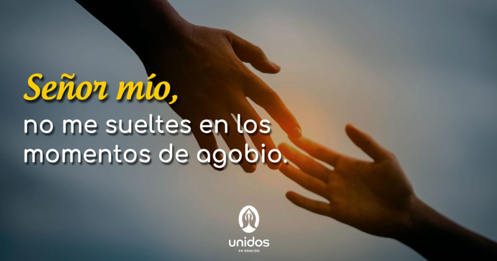 Oración para salir de los momentos de agobio