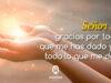 Oración para valorar lo que tenemos