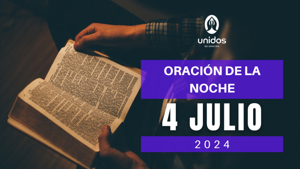 Oración de la noche para el 4 de julio