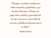 «Vengan a mí todos ustedes que están cansados y agobiados, y yo les daré descanso. Tomen mi yugo sobre ustedes y aprendan de mí, que soy manso y humilde de corazón, y hallarán descanso para su alma.»