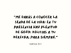 «Me darás a conocer la senda de la vida; en tu presencia hay plenitud de gozo; delicias a tu derecha, para siempre.»