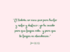 «El ladrón no viene sino para hurtar y matar y destruir; yo he venido para que tengan vida, y para que la tengan en abundancia.»